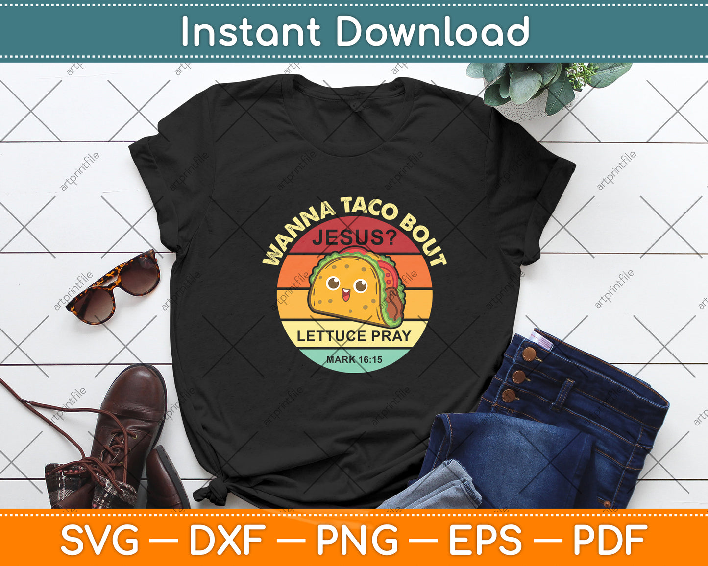 Wanna Taco Bout Jesus Cinco de Mayo Christian Vintage Svg Digital Cutting File