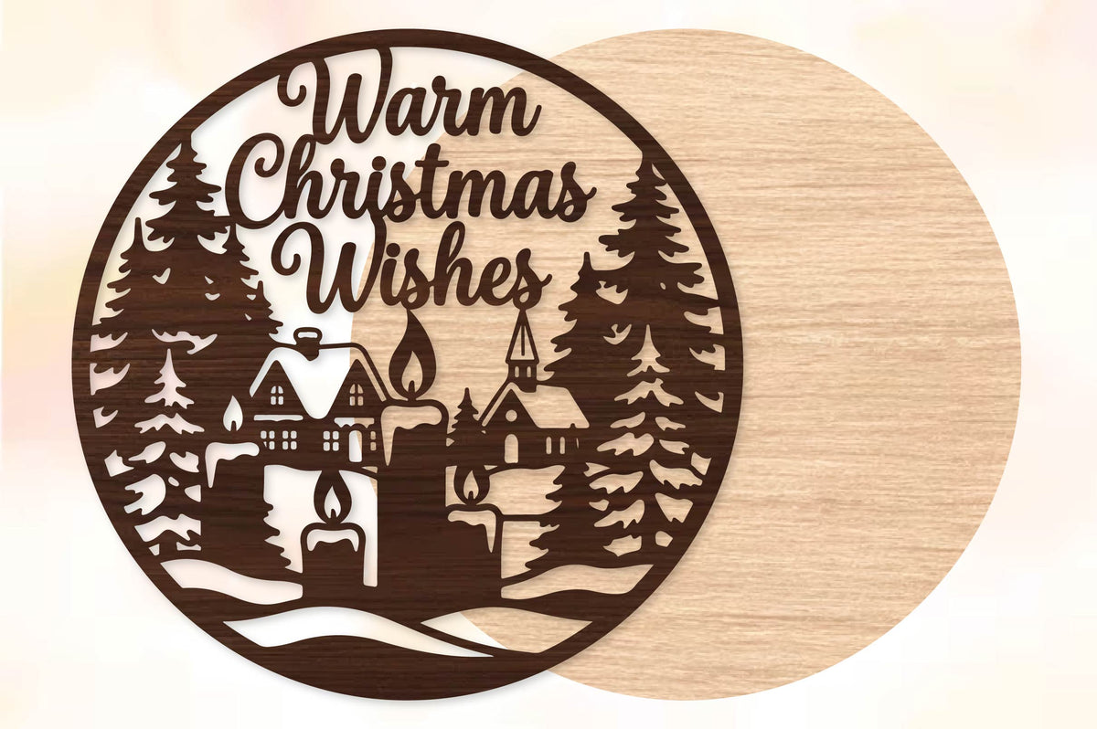Warm Christmas Wishes Laser Cut SVG