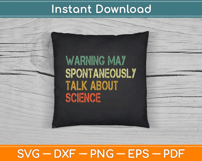 Warning May Spontaneously Talk About Science Teacher SVG Digital Cutting File