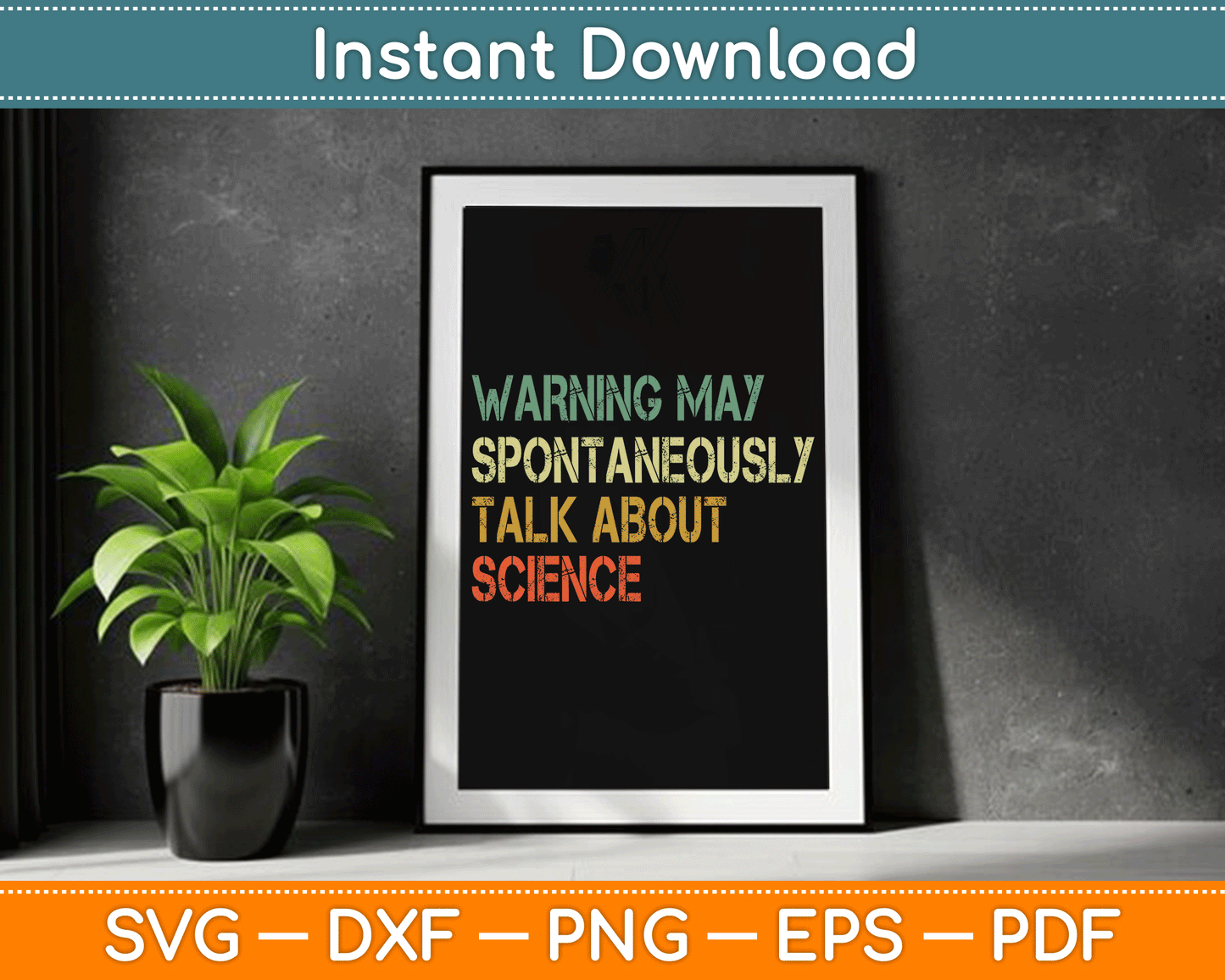 Warning May Spontaneously Talk About Science Teacher SVG Digital Cutting File