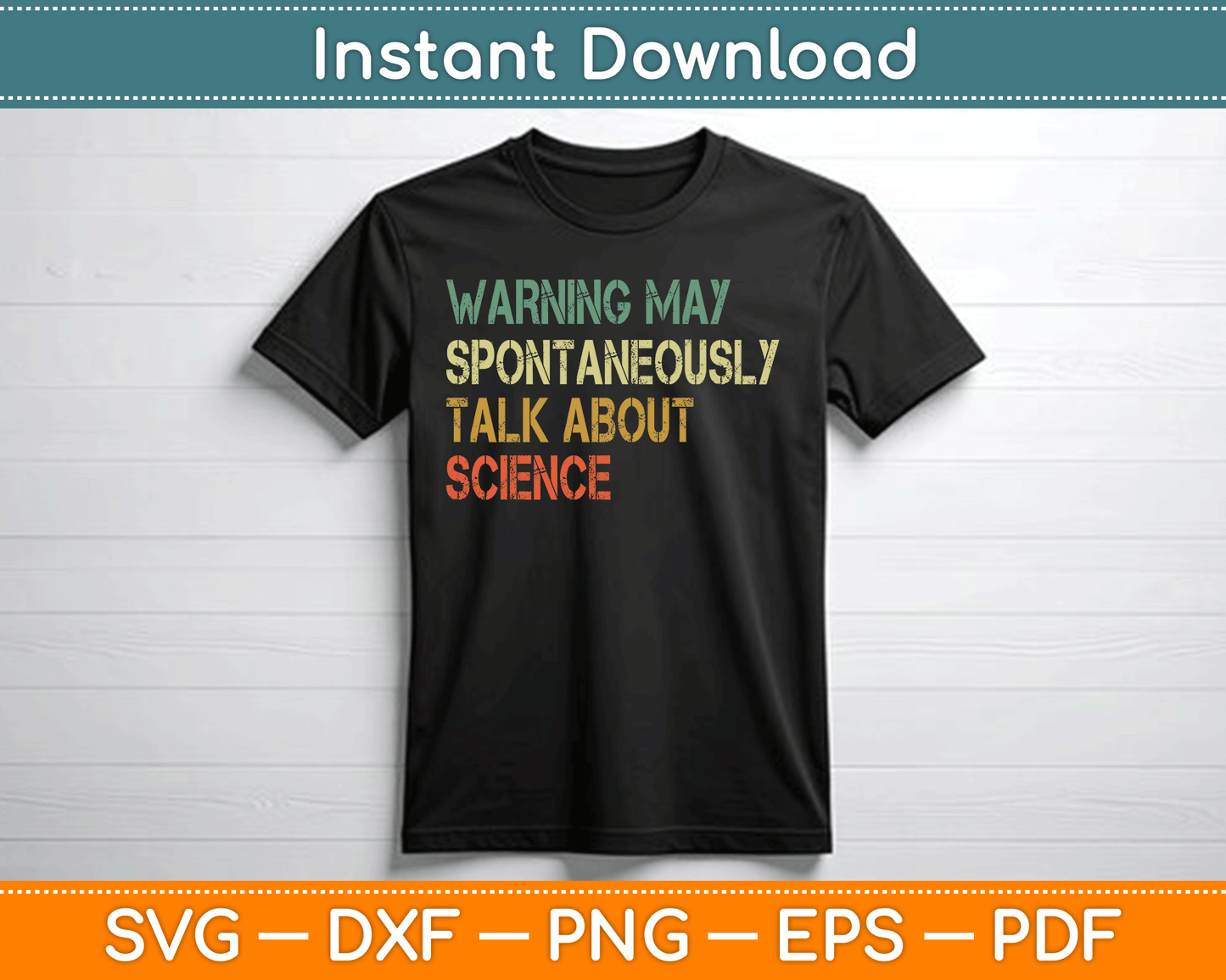 Warning May Spontaneously Talk About Science Teacher SVG Digital Cutting File