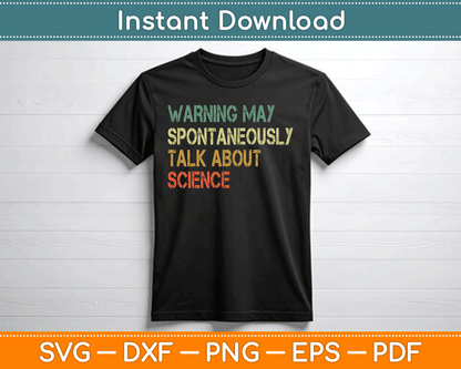 Warning May Spontaneously Talk About Science Teacher SVG Digital Cutting File