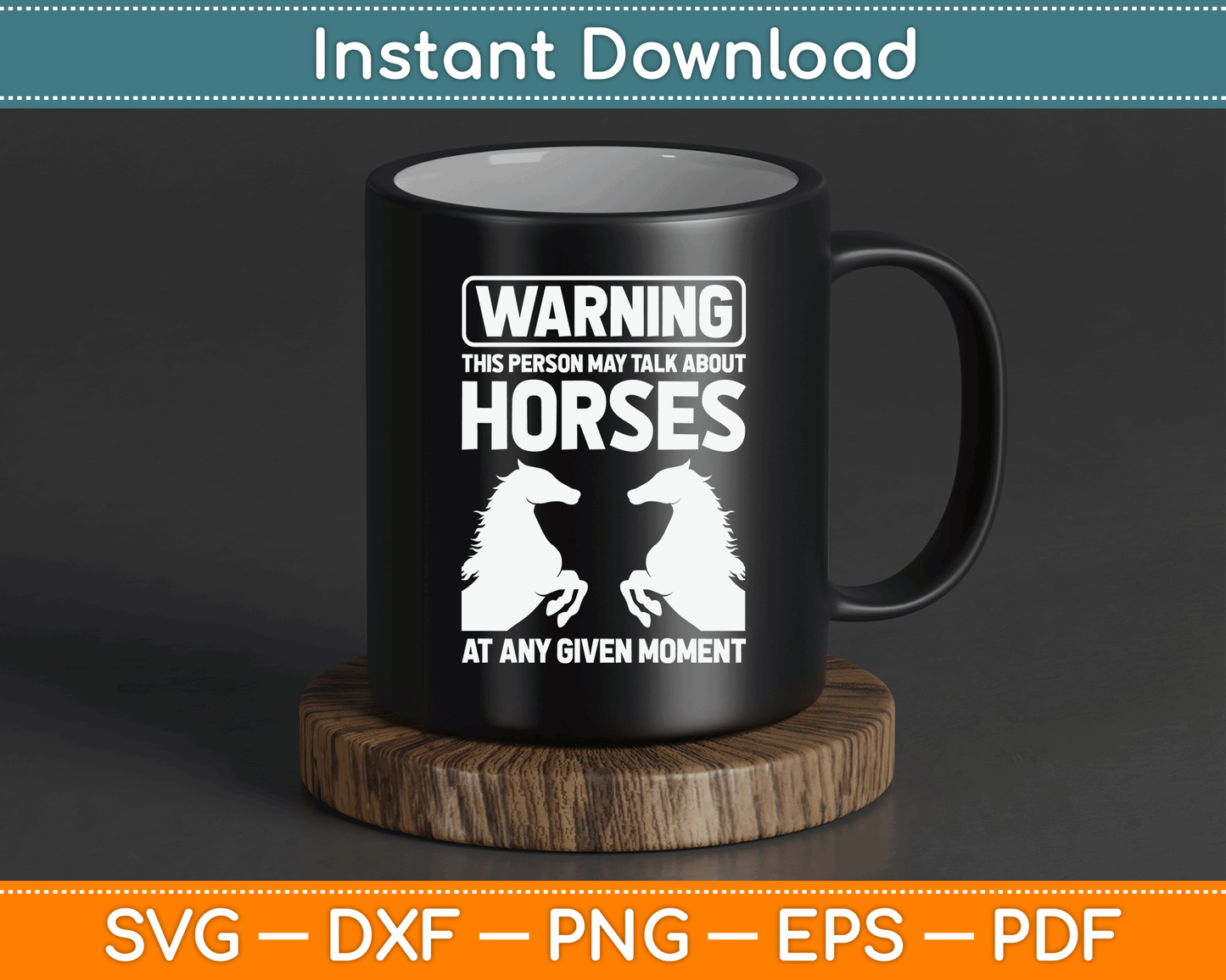 Warning May Talk About Horses Funny Riding Svg Cut File
