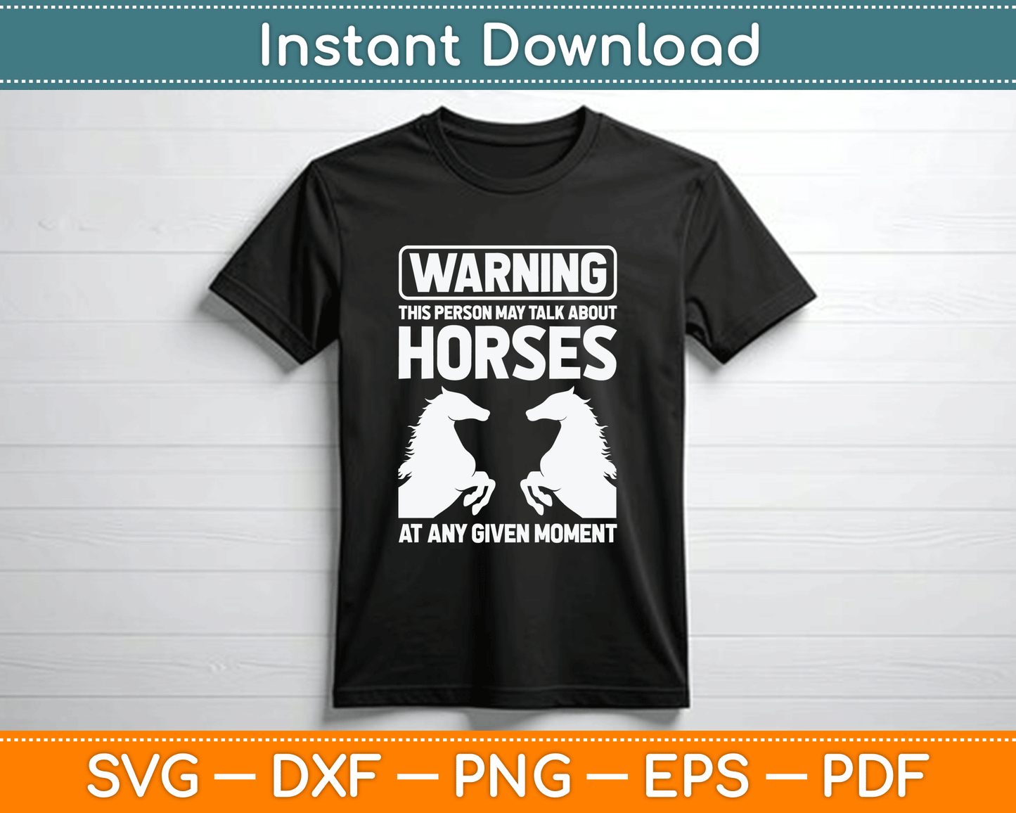 Warning May Talk About Horses Funny Riding Svg Cutting File
