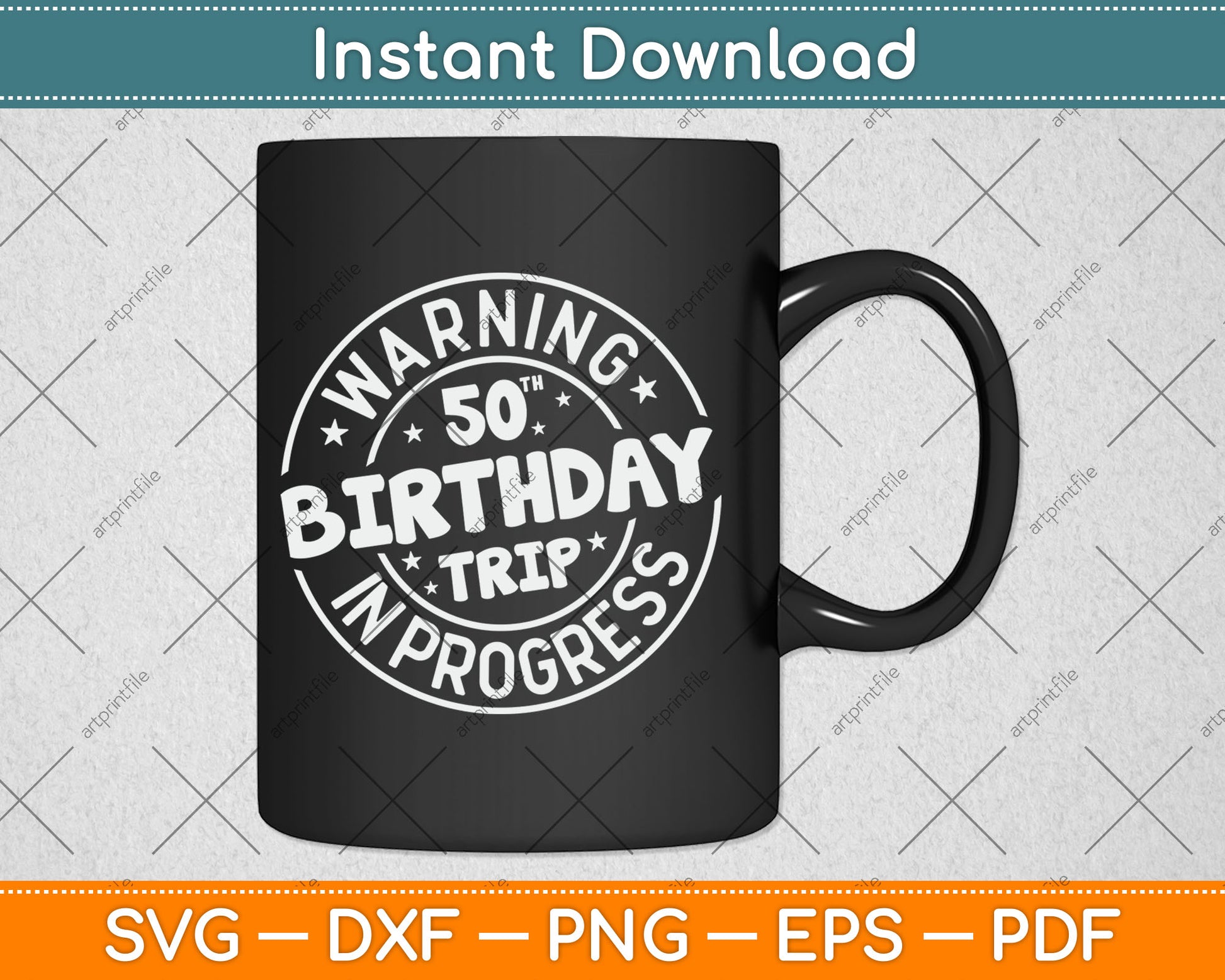 Warning 50th Birthday Trip In Progress Funny 50 Years Old Svg Digital Cutting File