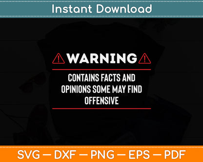 Warning Contains Facts May Find Offensive Svg Png Dxf Digital Cutting File