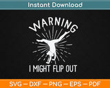 Warning I Might Flip Out Cheerleading Svg Digital Cutting File