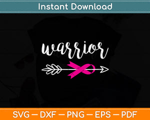 Warrior Breast Cancer Awareness Svg Png Dxf Digital Cutting File