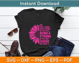 We Don’t Know How Strong We Are Until Breast Cancer Awareness Svg Digital Cutting File