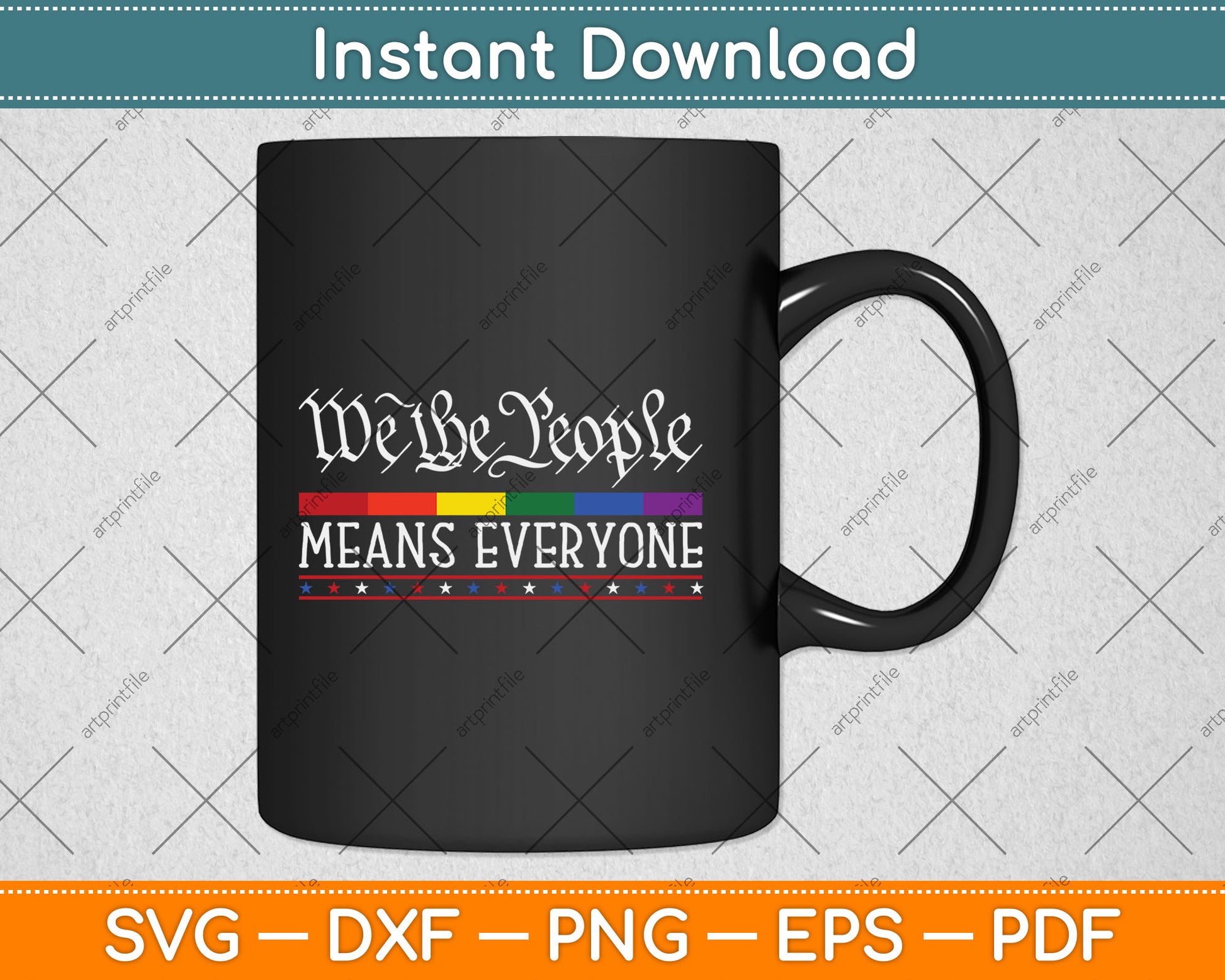 We The People Means Everyone US Constitution LGBT Pride Svg Digital Cutting File