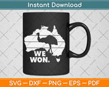 We Won - Great Emu War Australian History Emu Lover Svg Design Digital Cutting File