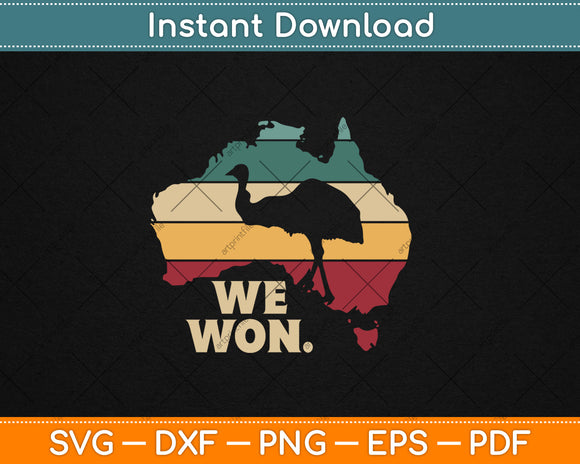 We Won - Great Emu War Australian History Emu Lover Vintage Svg Digital Cutting File