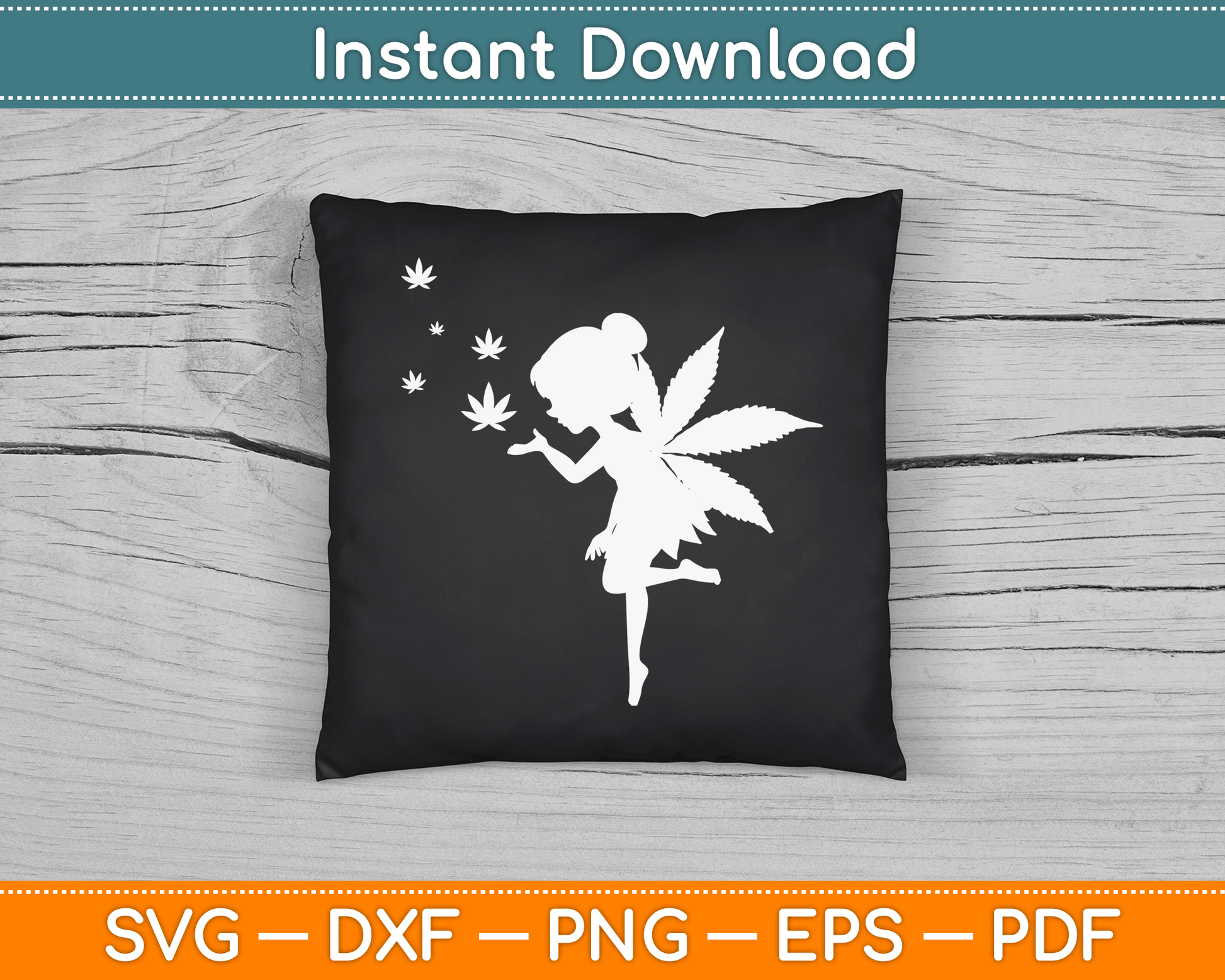 Weed Fairy Marijuana Fantasy Leaf Stoner Pot Smoker Cannabis SVG Digital Cutting File