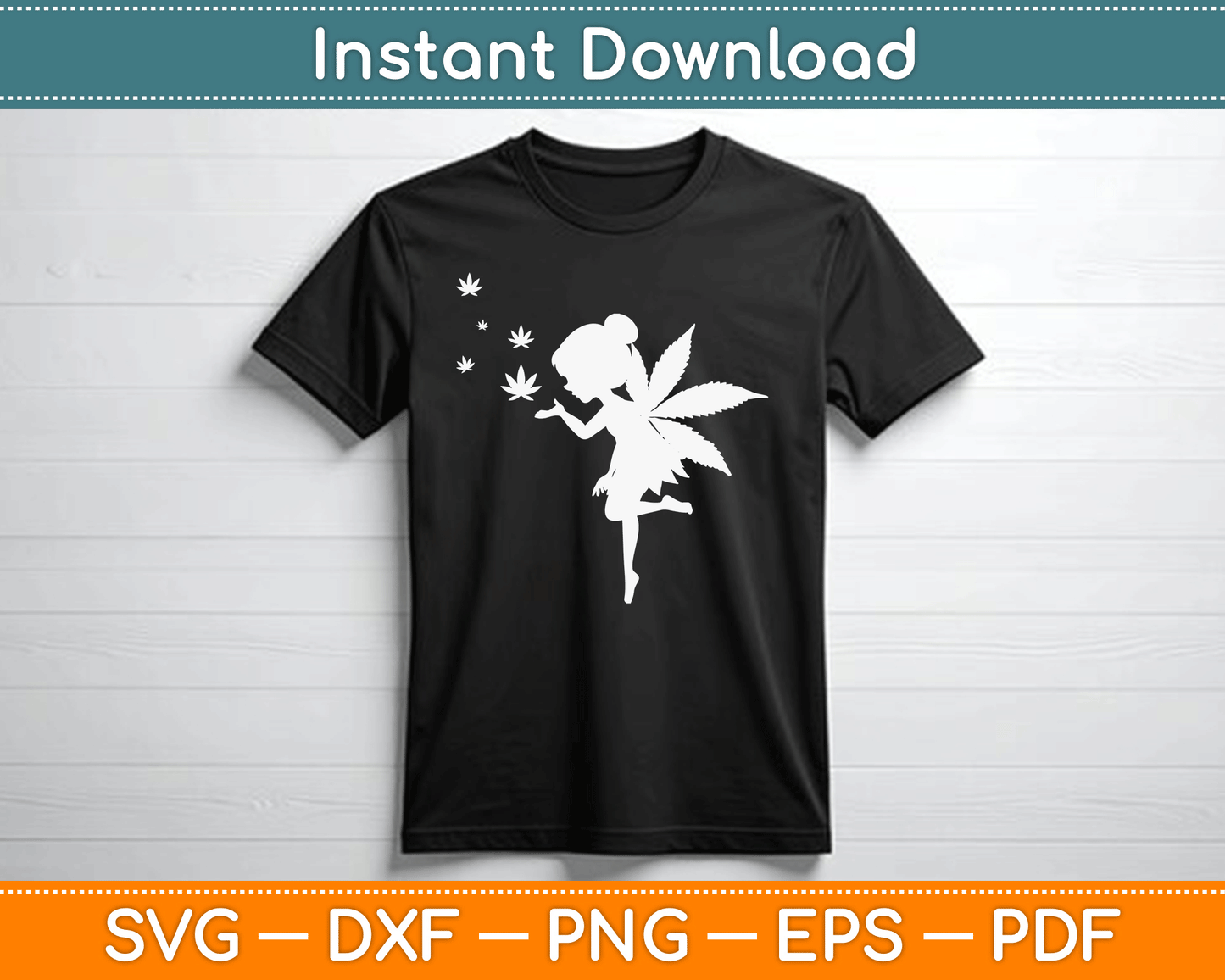 Weed Fairy Marijuana Fantasy Leaf Stoner Pot Smoker Cannabis SVG Digital Cutting File