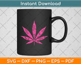 Weed Marijuana Pink Breast Cancer Svg Png Dxf Digital Cutting File