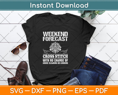 Weekend Forecast Cross Stitch Sewing Svg Png Dxf Digital Cutting File