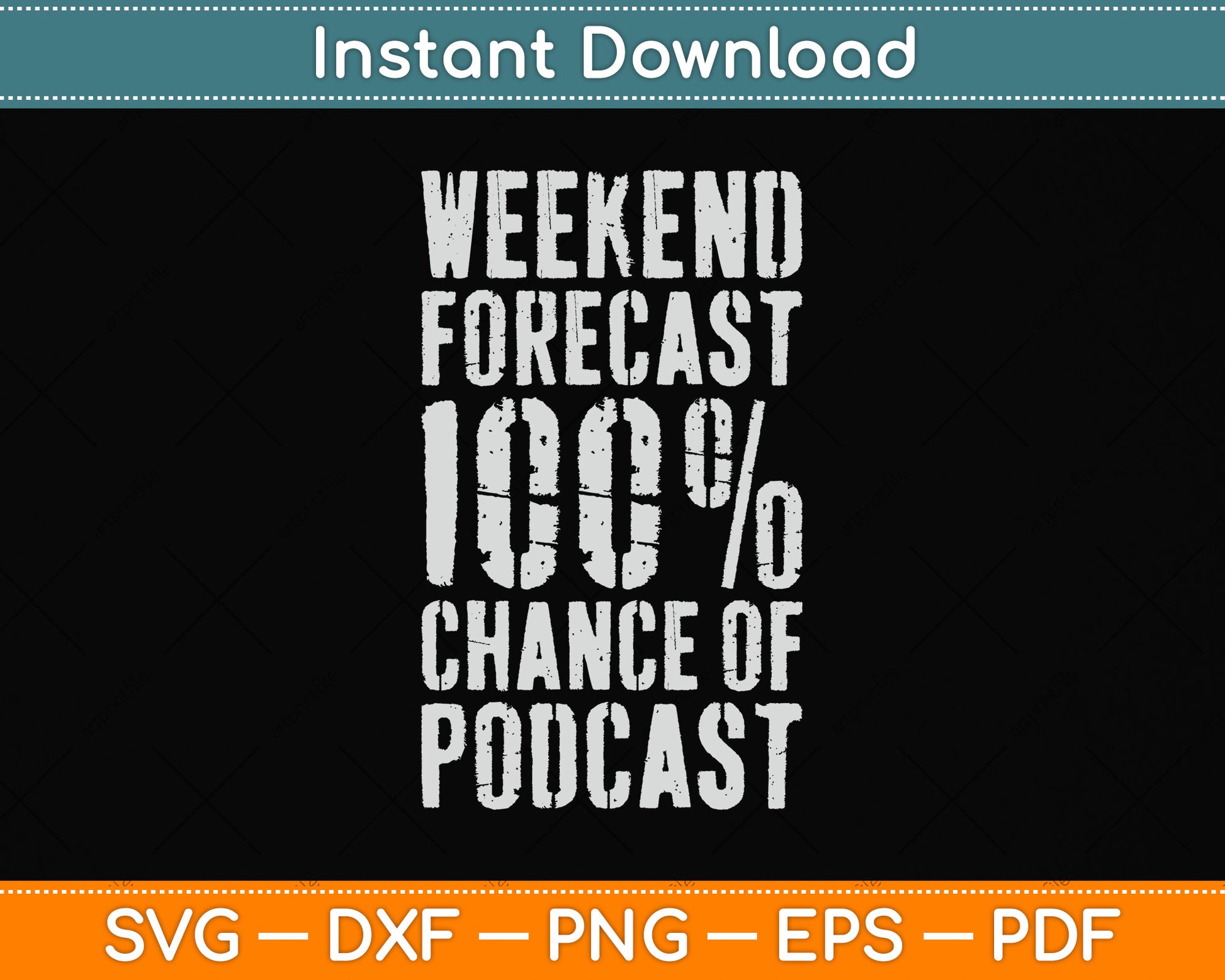 Weekend Forecast Podcast Microphone Podcast Svg Png Dxf Digital Cutting File