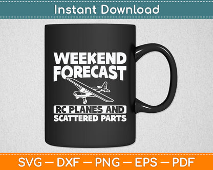Weekend Forecast Rc Plane Pilot Model Airplane Lover Svg Png Dxf Digital Cutting File