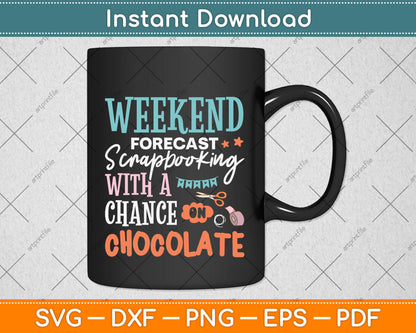 Weekend Forecast Scrapbooking Funny Svg Png Dxf Digital Cutting File