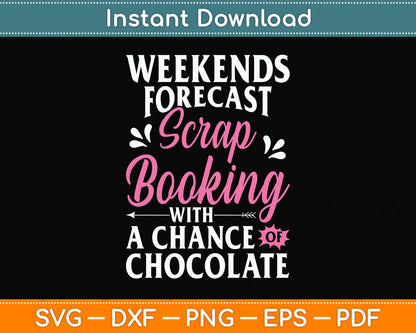 Weekend Forecast Scrapbooking with A Chance Of Chocolate Svg Digital Cutting File