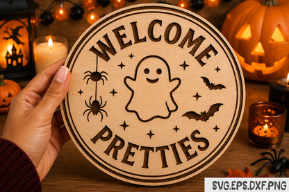 Welcome Pretties Ghost Halloween Sign SVG