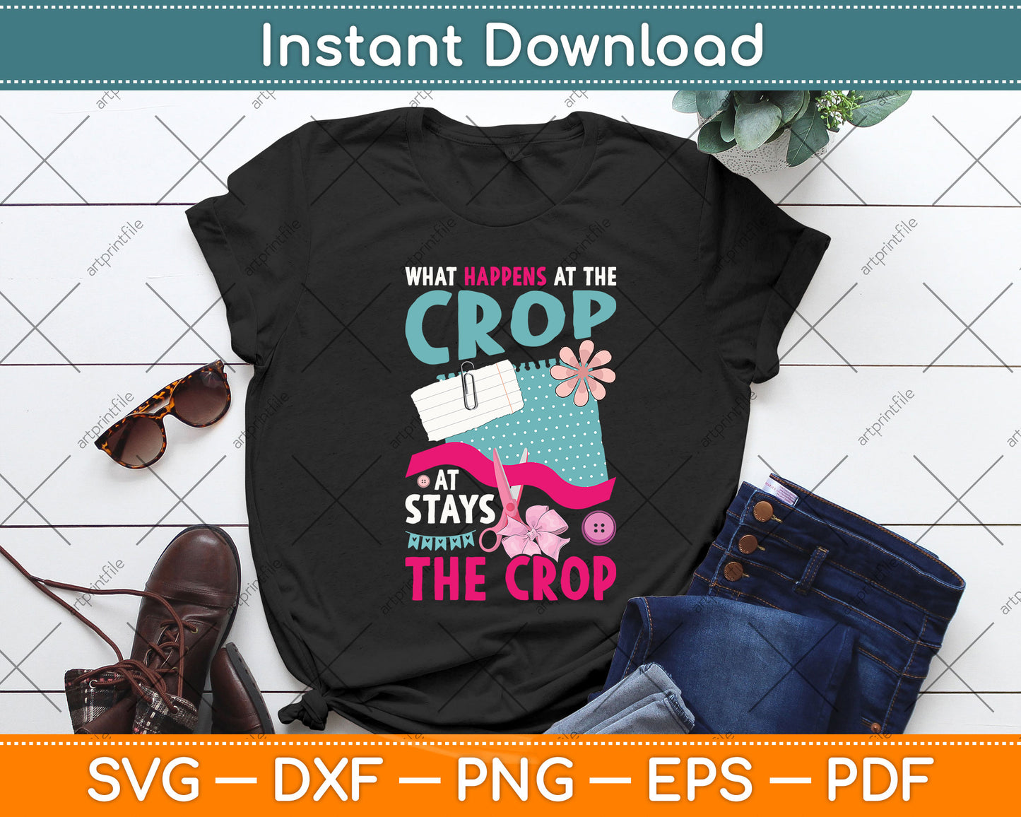 What Happens At The Crop Stays At The Crop Scrapbooking Hobby Svg Cutting File