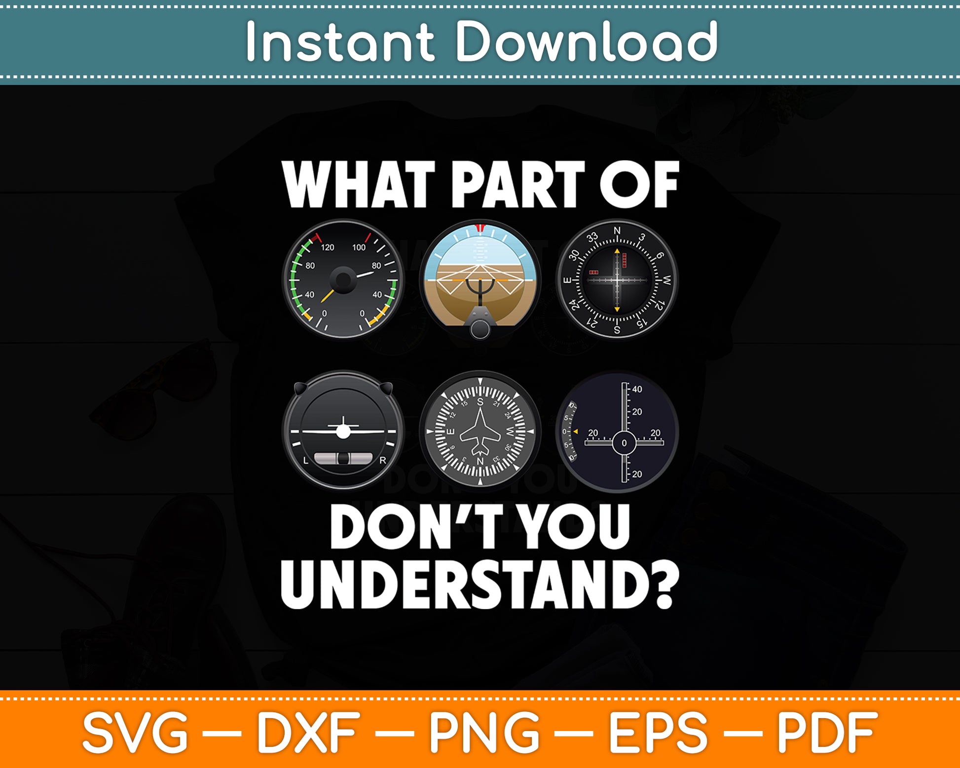 What Part Of Don't You Understand Aviation Airline Pilot Funny Svg Digital Cutting File