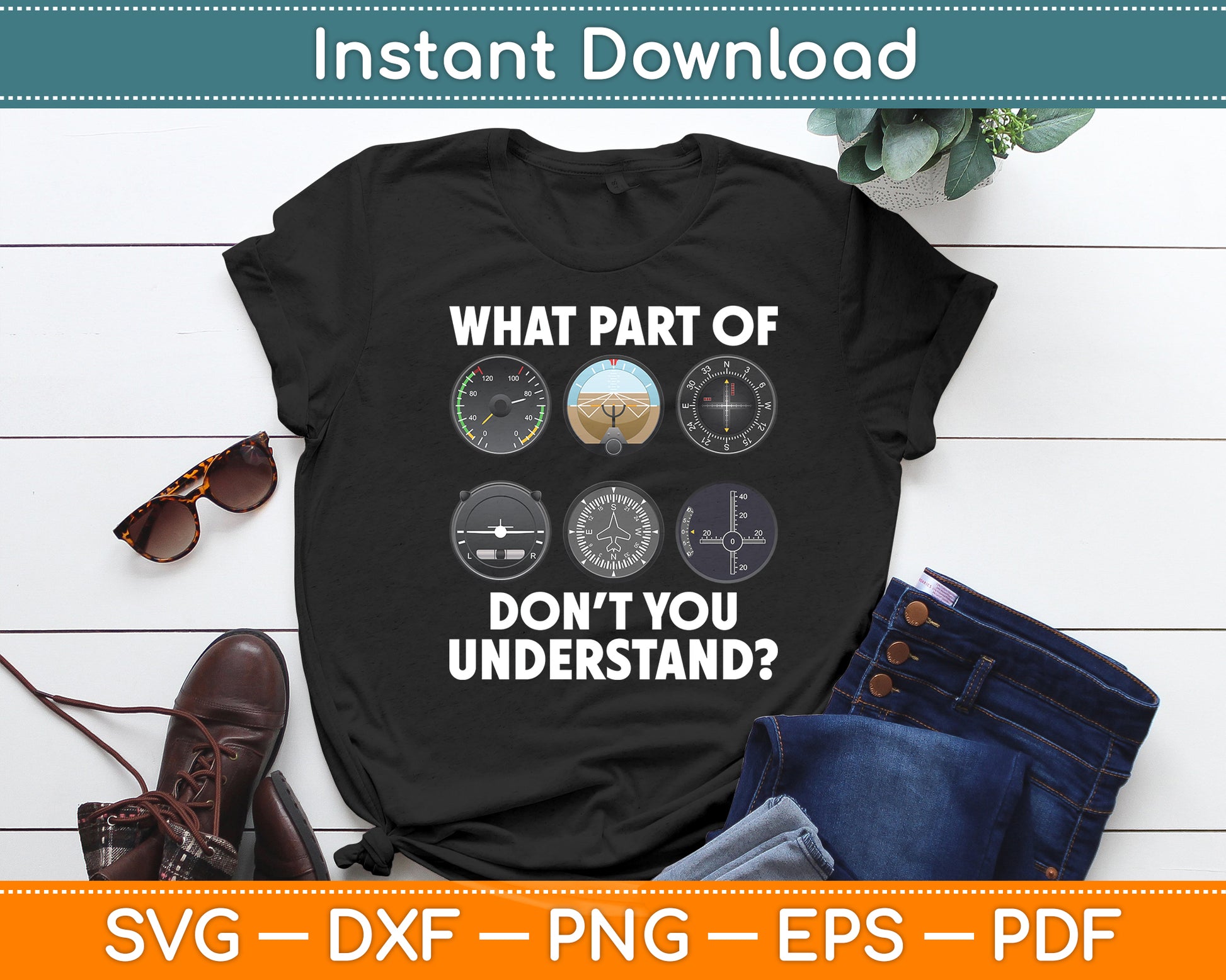 What Part Of Don't You Understand Aviation Airline Pilot Funny Svg Digital Cutting File