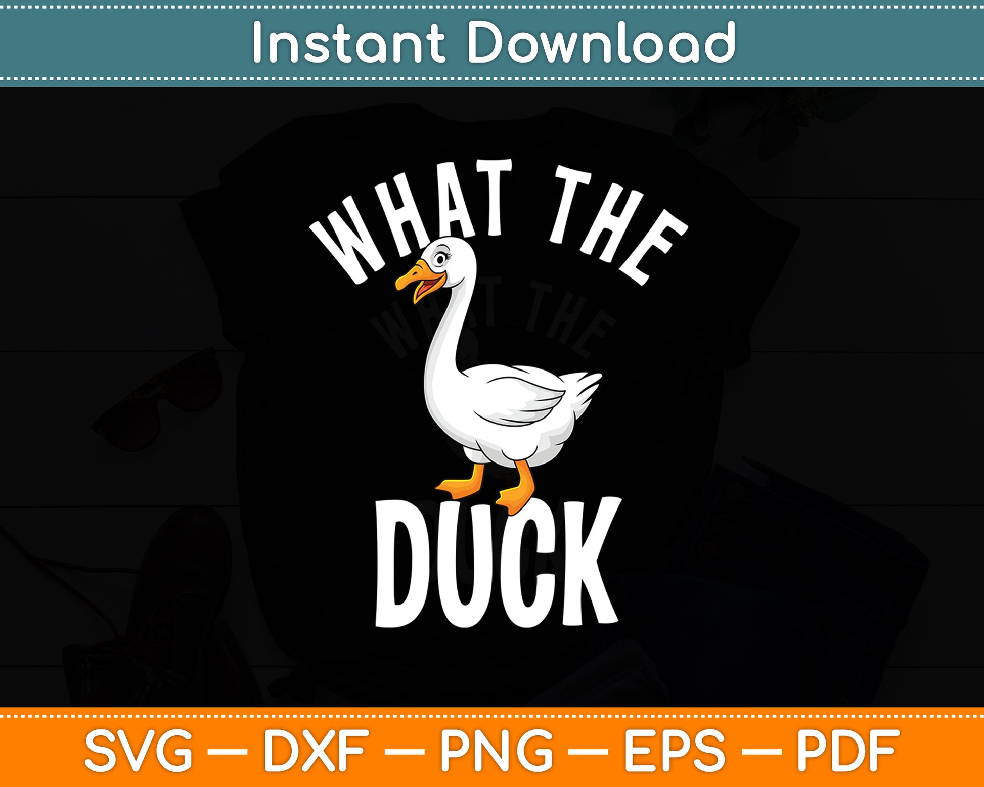 What The Duck - Duck Lover Pun Svg Png Dxf Digital Cutting File