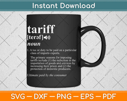 What is a Tariff Definition Tariff Meaning Import Taxes Svg Digital Cutting File