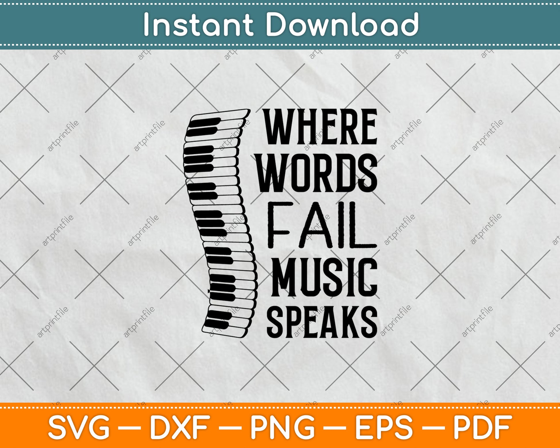 Where Words Fail Music Speaks Music Lovers Svg Digital Cutting File