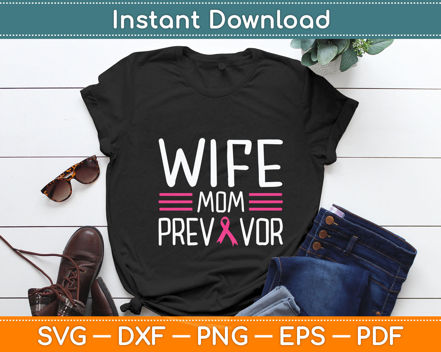 Wife Mom Previvor Breast Cancer Awareness Svg Digital Cutting File