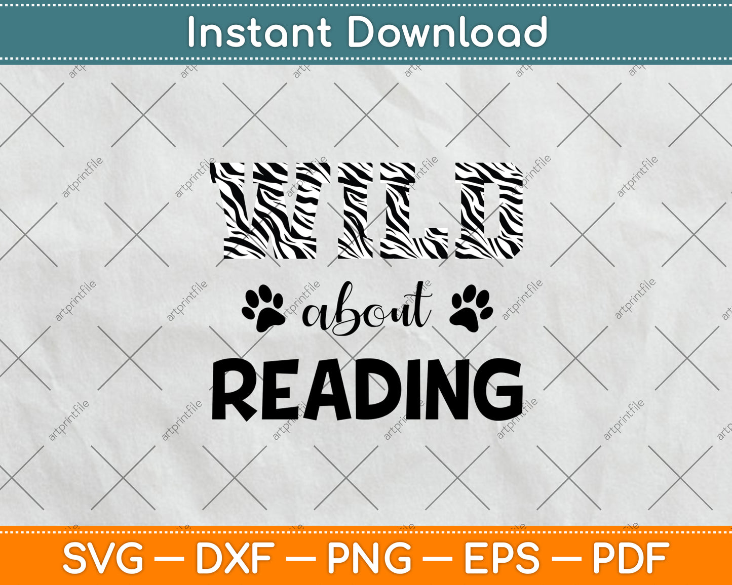 Wild About Reading Back To School Teacher Books Read Svg Digital Cutting File