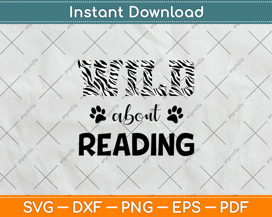 Wild About Reading Back To School Teacher Books Read Svg Digital Cutting File