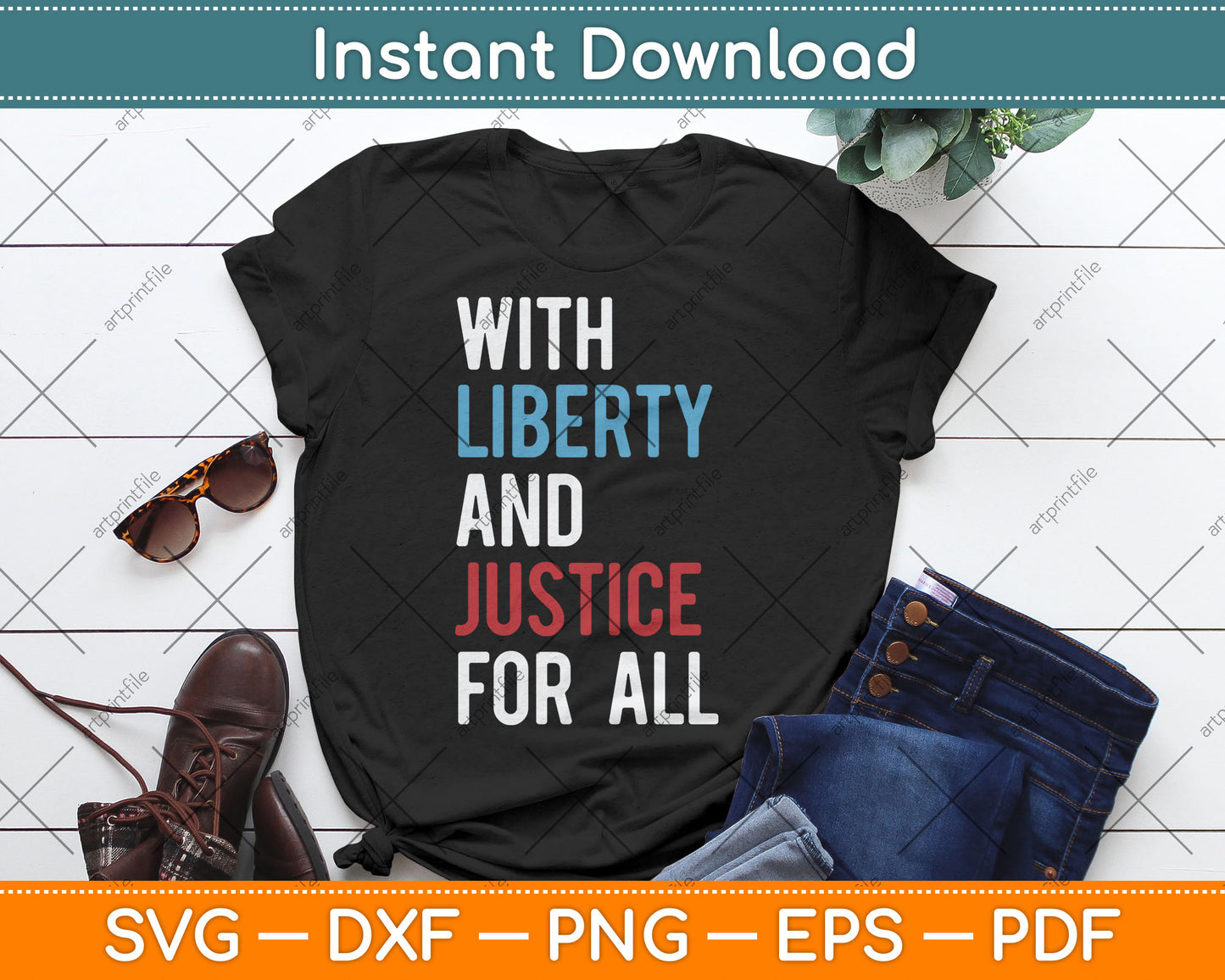 With Liberty And Justice For All I Freedom Svg Digital Cutting File