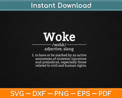 Woke Definition Politically Informed Woke Meaning Dictionary Svg Digital Cutting File