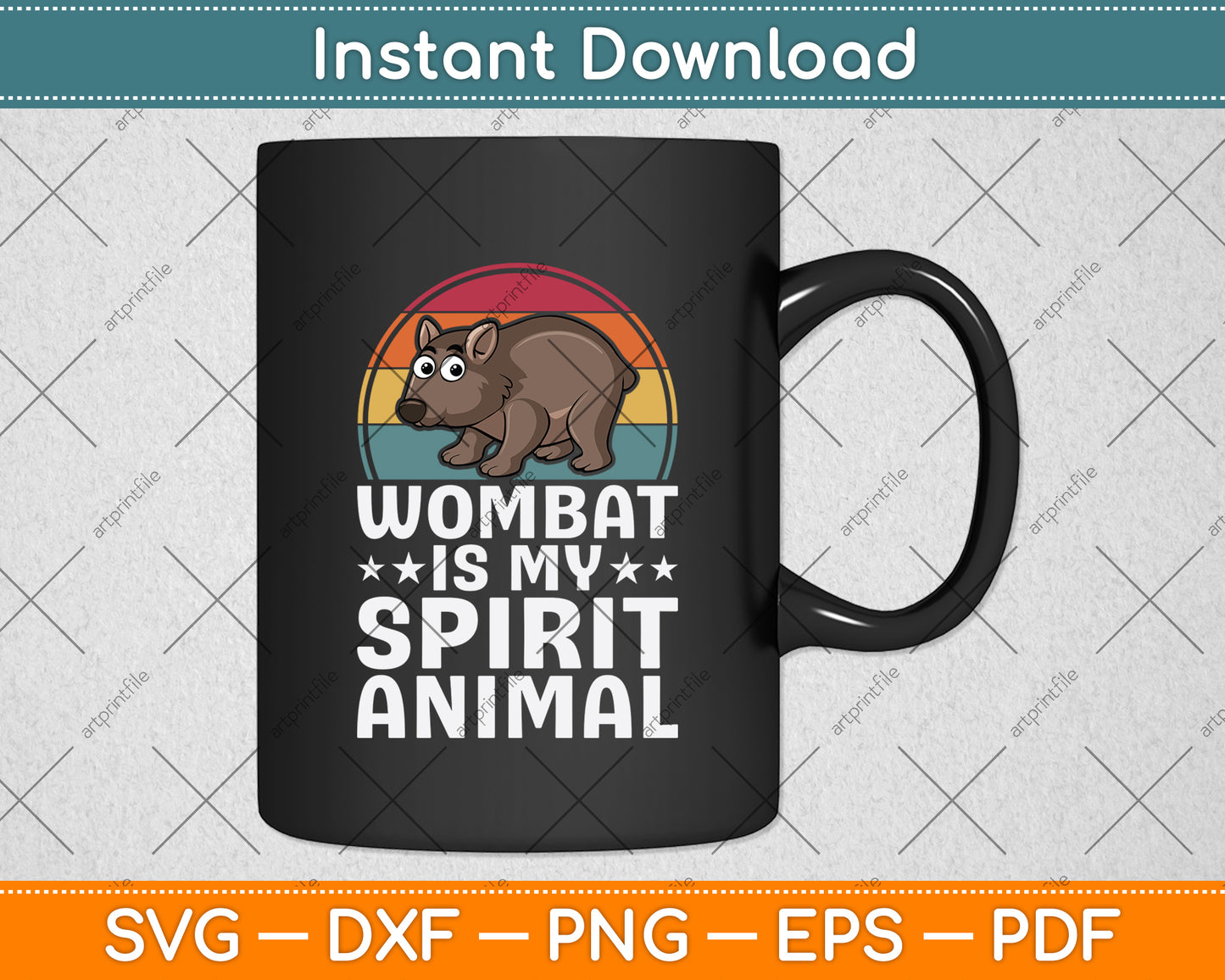 Wombat Is My Spirit Animal Svg Png Dxf Digital Cutting File