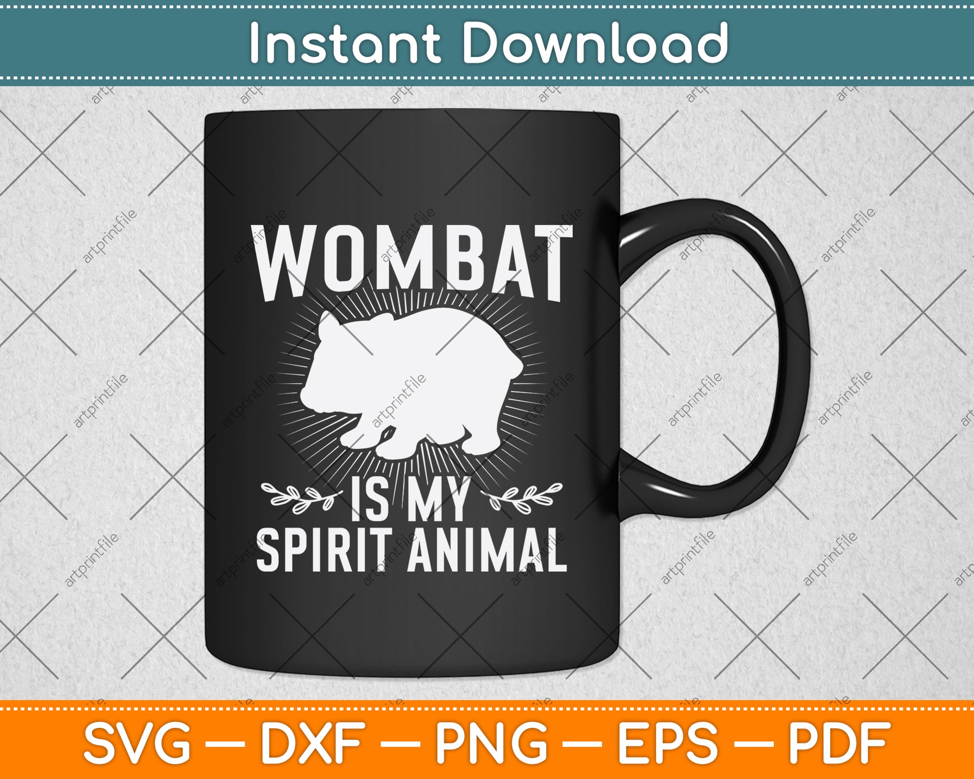 Wombat Is My Spirit Animal Svg Digital Cutting File