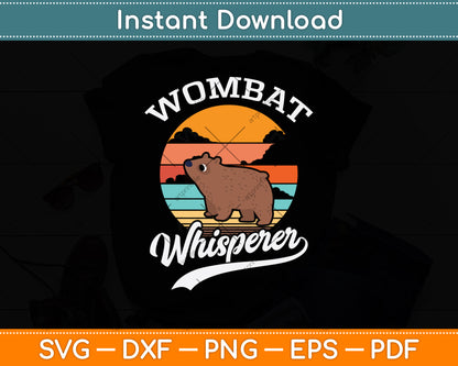 Wombat Whisperer Svg Png Dxf Digital Cutting File