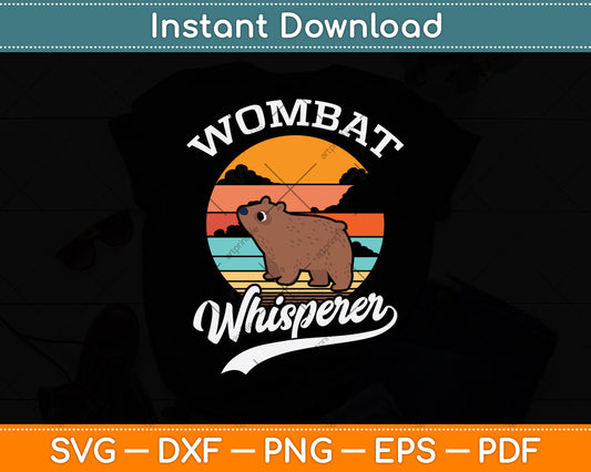 Wombat Whisperer Svg Png Dxf Digital Cutting File
