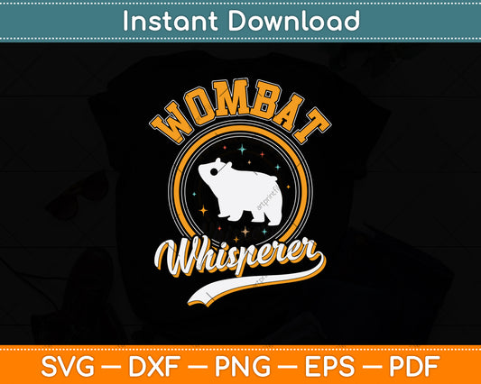Wombat Whisperer Svg Png Dxf Digital Cutting File