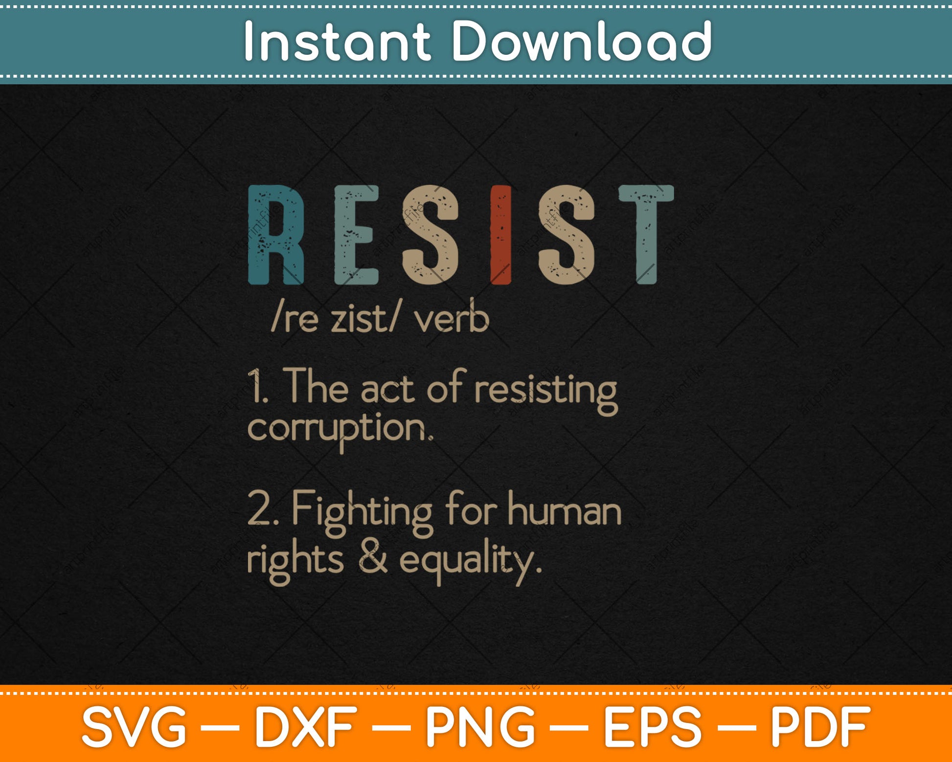 Vintage Style Protest Definition of Resist Svg Digital Cutting File