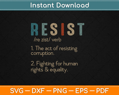 Vintage Style Protest Definition of Resist Svg Digital Cutting File