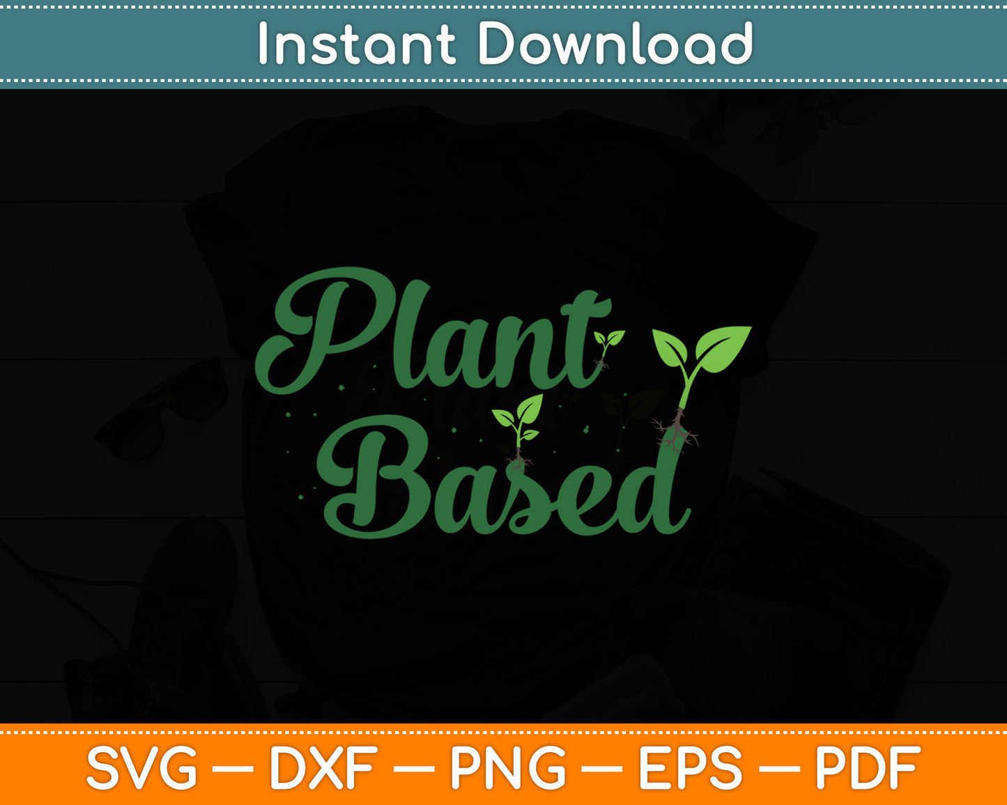 World Vegetable Day Plant Based I Eat Vegans World Vegan Day Svg Digital Cutting File