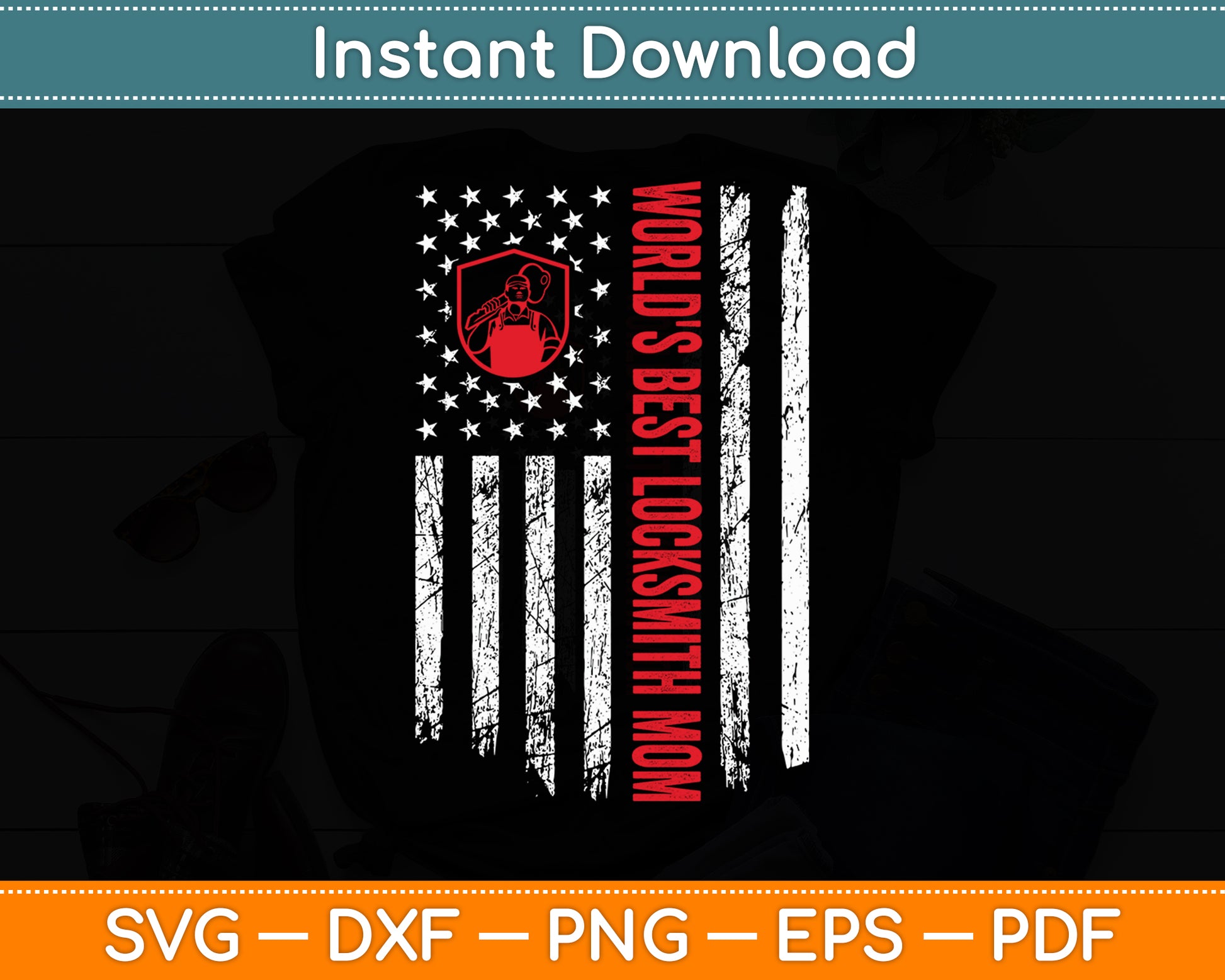 World's Best Locksmith Mom Vintage USA American Flag Funny Svg Digital Cutting File