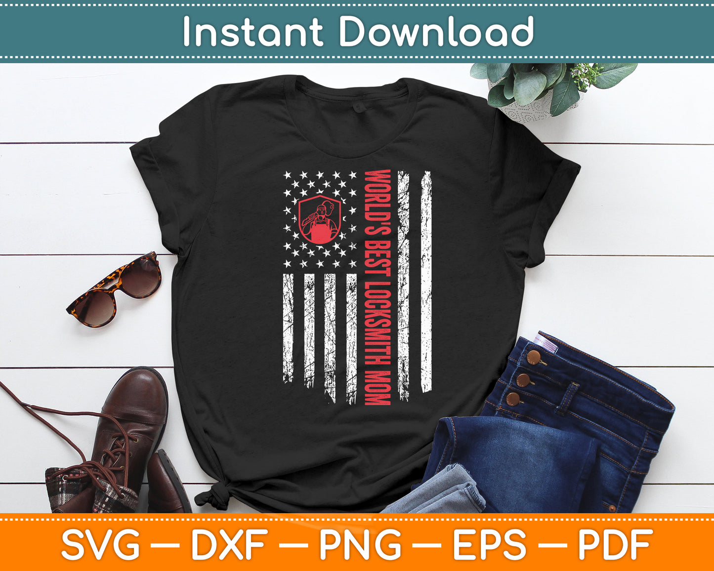 World's Best Locksmith Mom Vintage USA American Flag Funny Svg Digital Cutting File