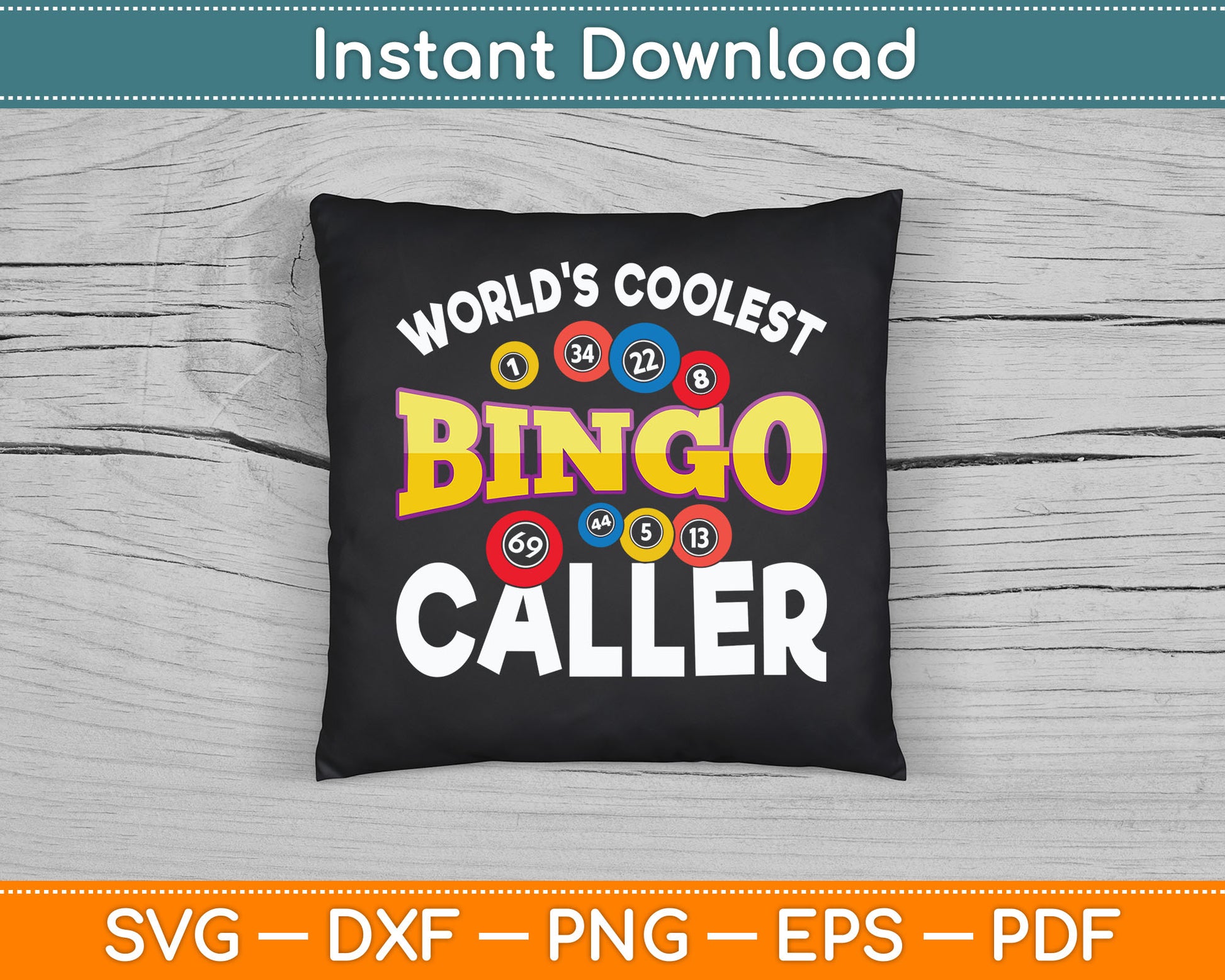 World's Coolest Bingo Caller Funny Bingo Player SVG PNG Digital Cutting File