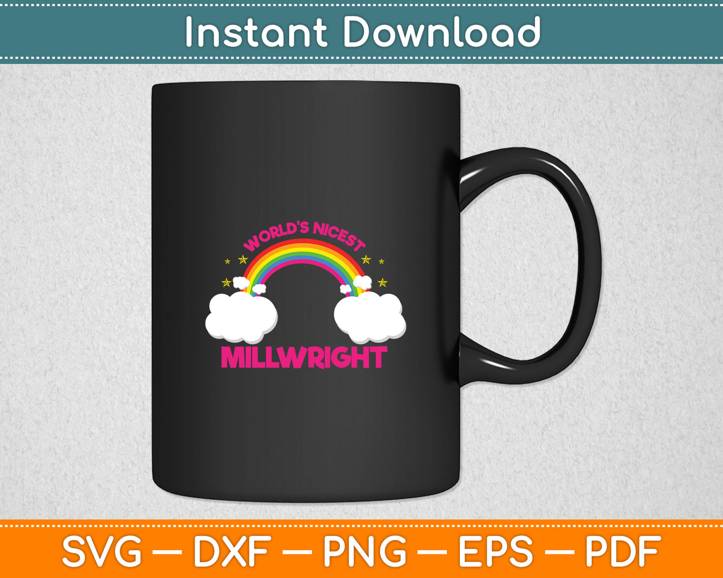 World's Nicest Millwright Gift Rainbow Funny Millwright Svg Digital Cutting File