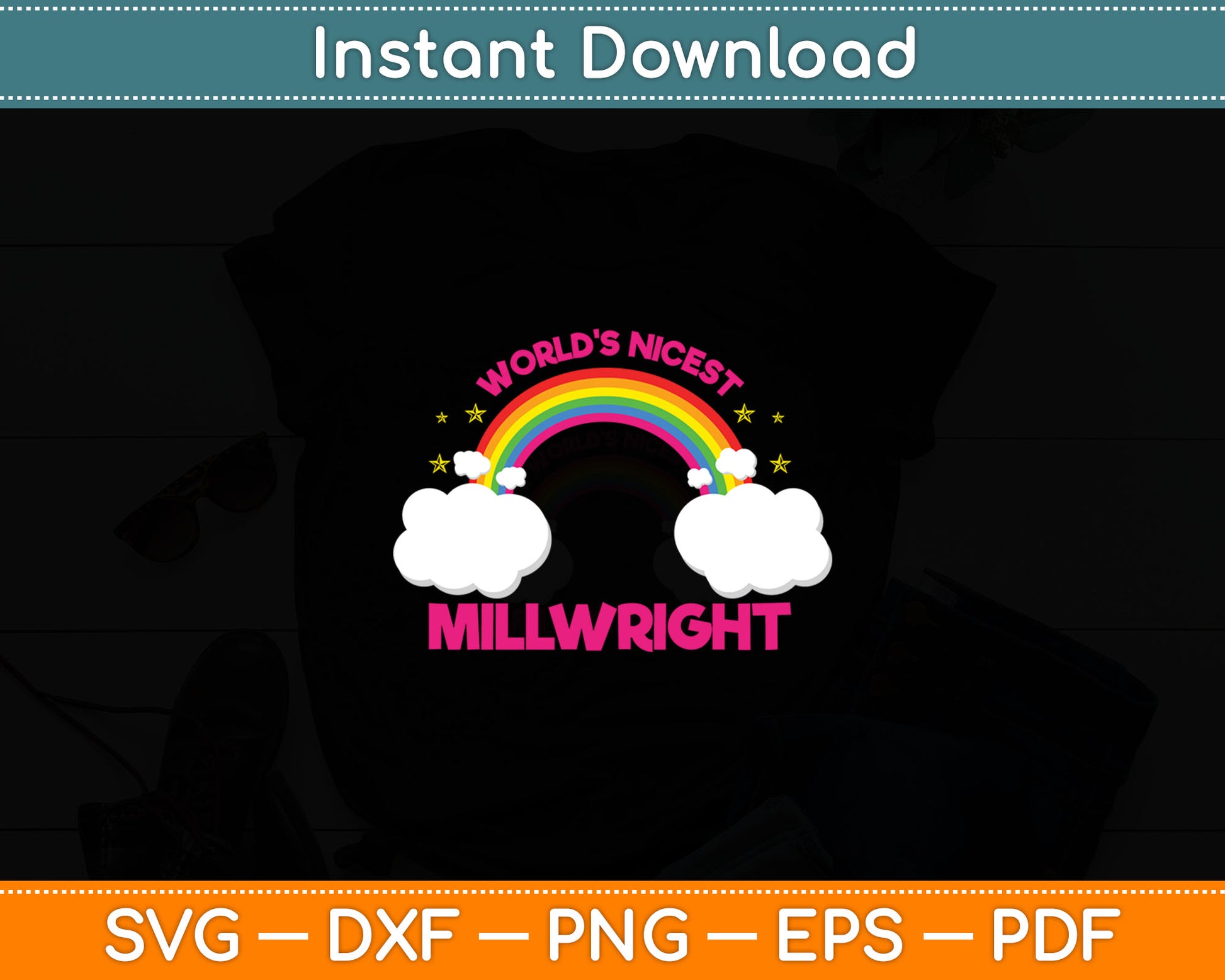 World's Nicest Millwright Gift Rainbow Funny Millwright Svg Digital Cutting File