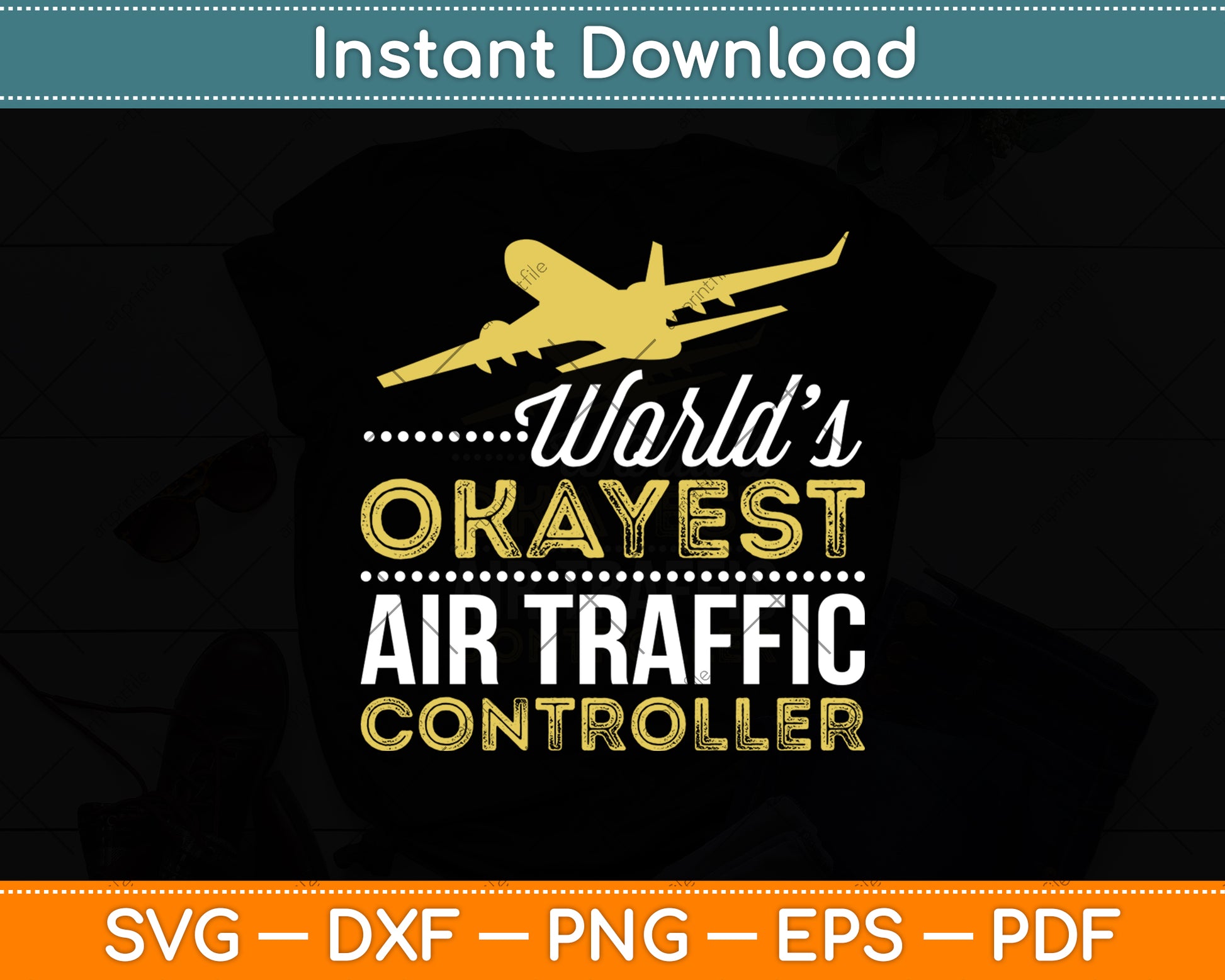 World’s Okayest Air Traffic Controller Svg Digital Cutting File